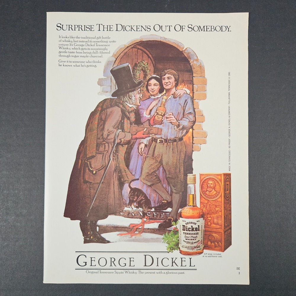 1981 George Dickel Tennessee Sour‎ Mash Whisky Vintage Print Ad Dickens Scrooge